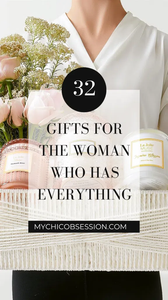 Gifts for the woman who has everything