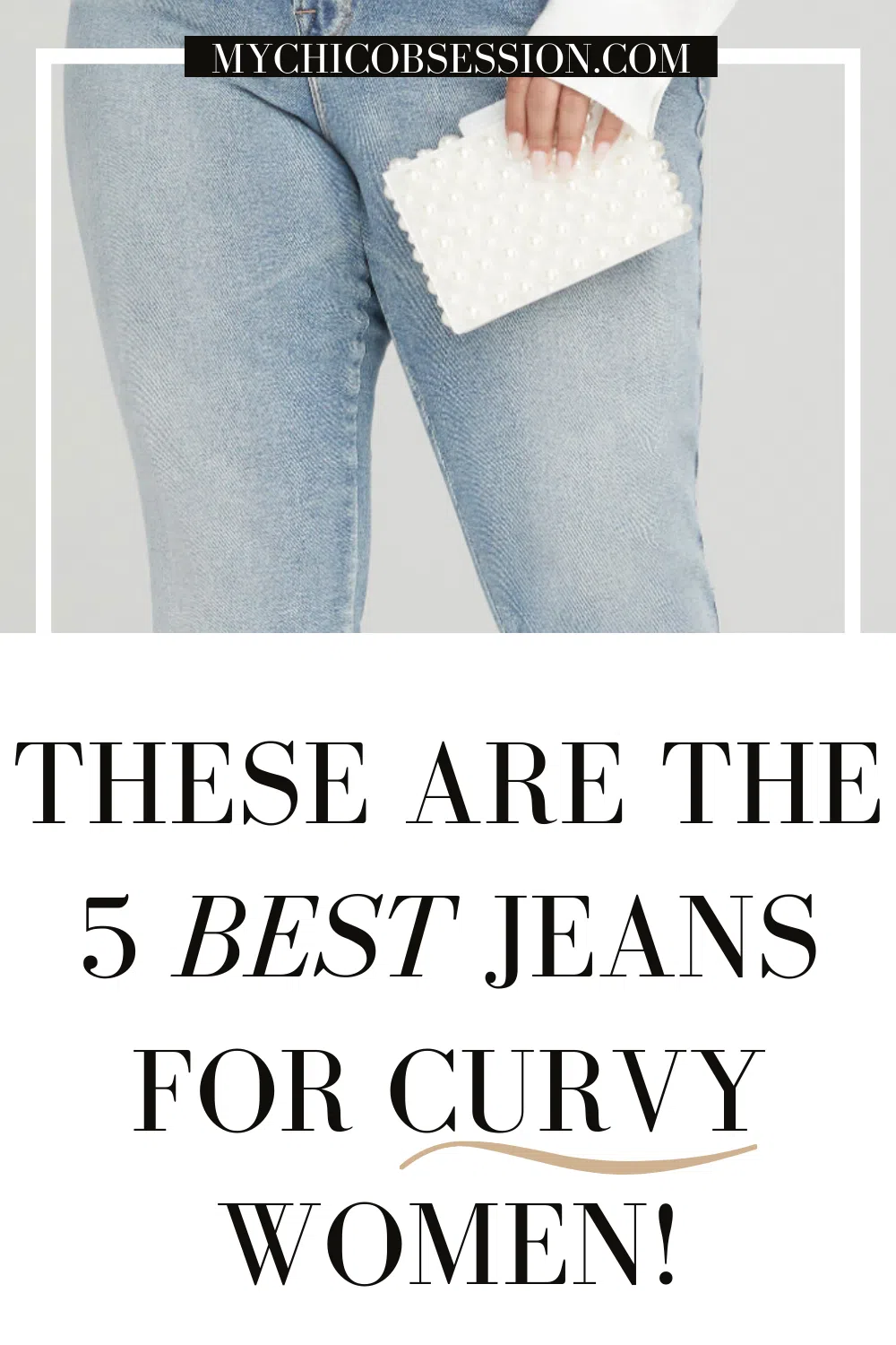 best jeans for curvy women