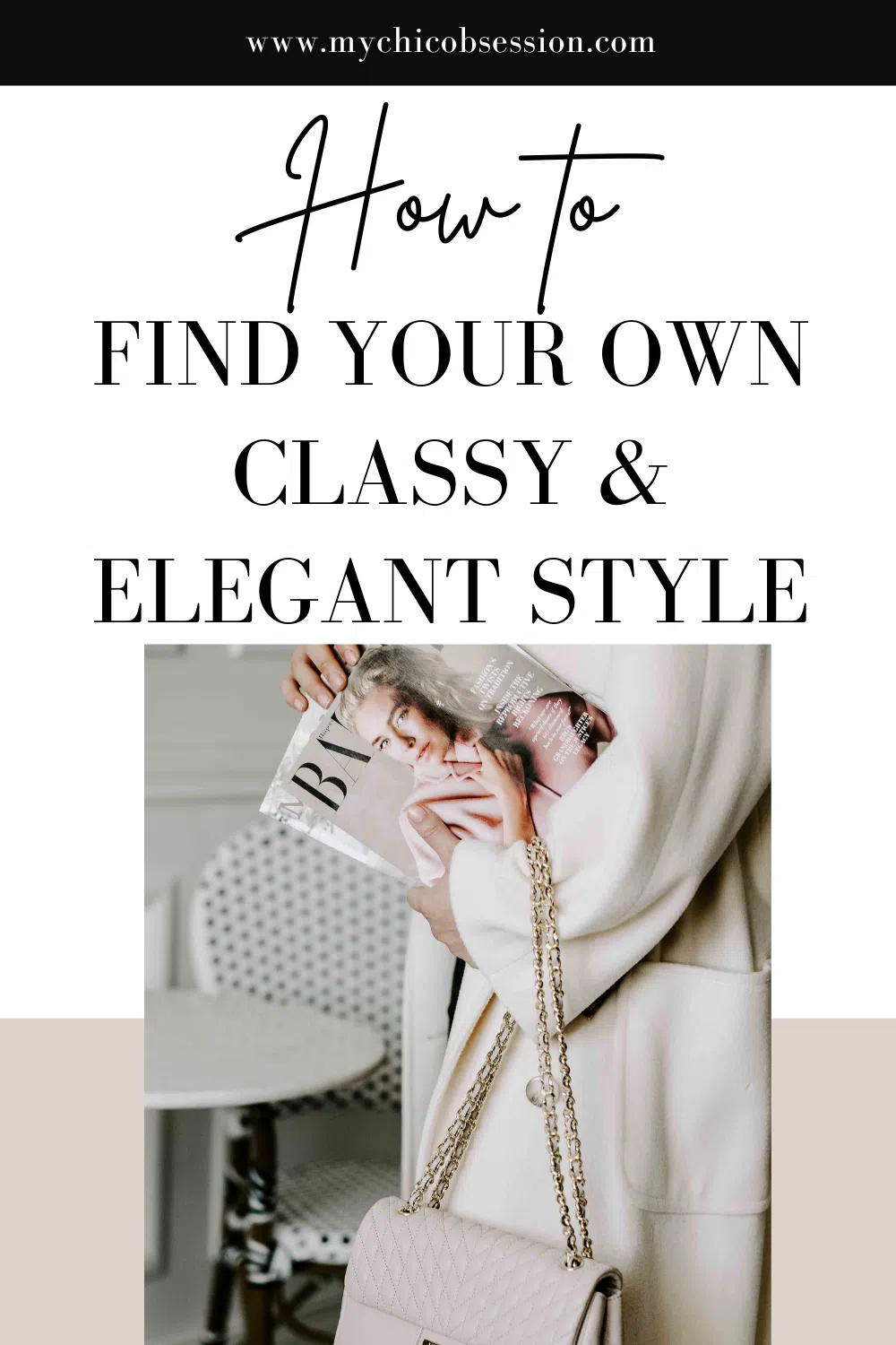 classy and elegant style