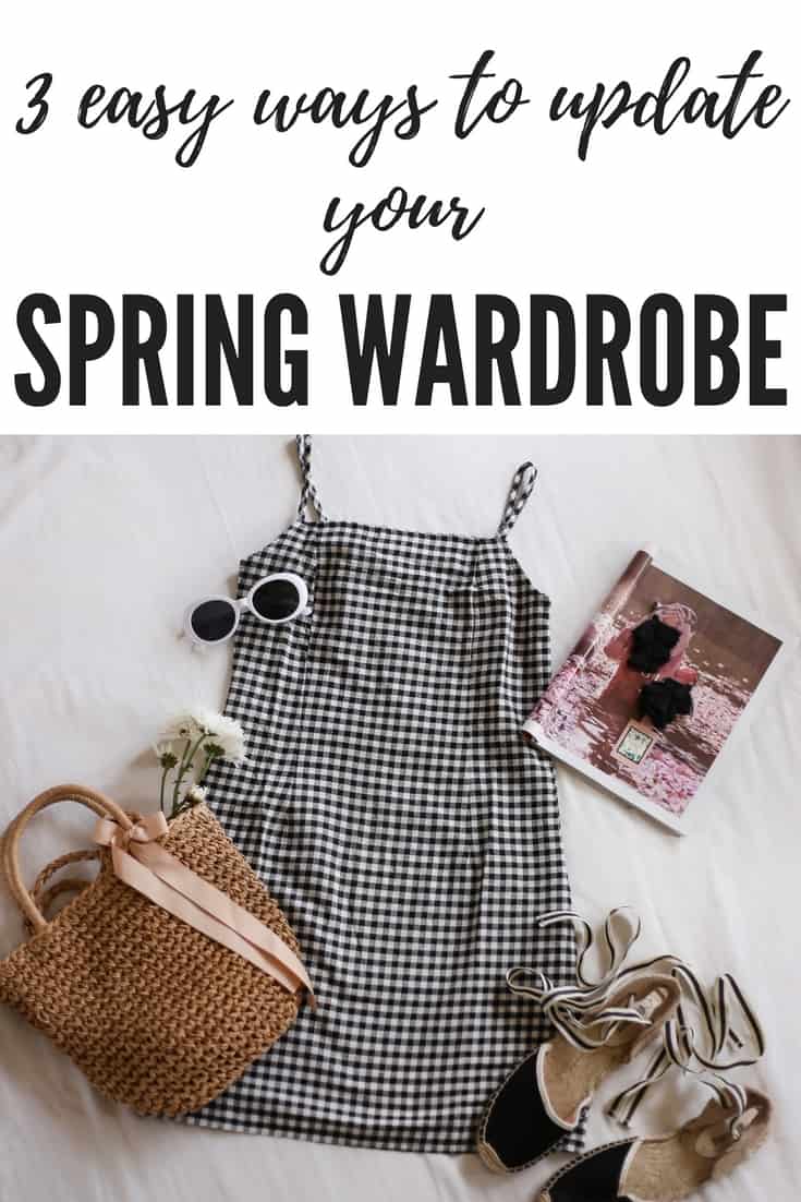 Easy Ways to Update Your Spring Wardrobe